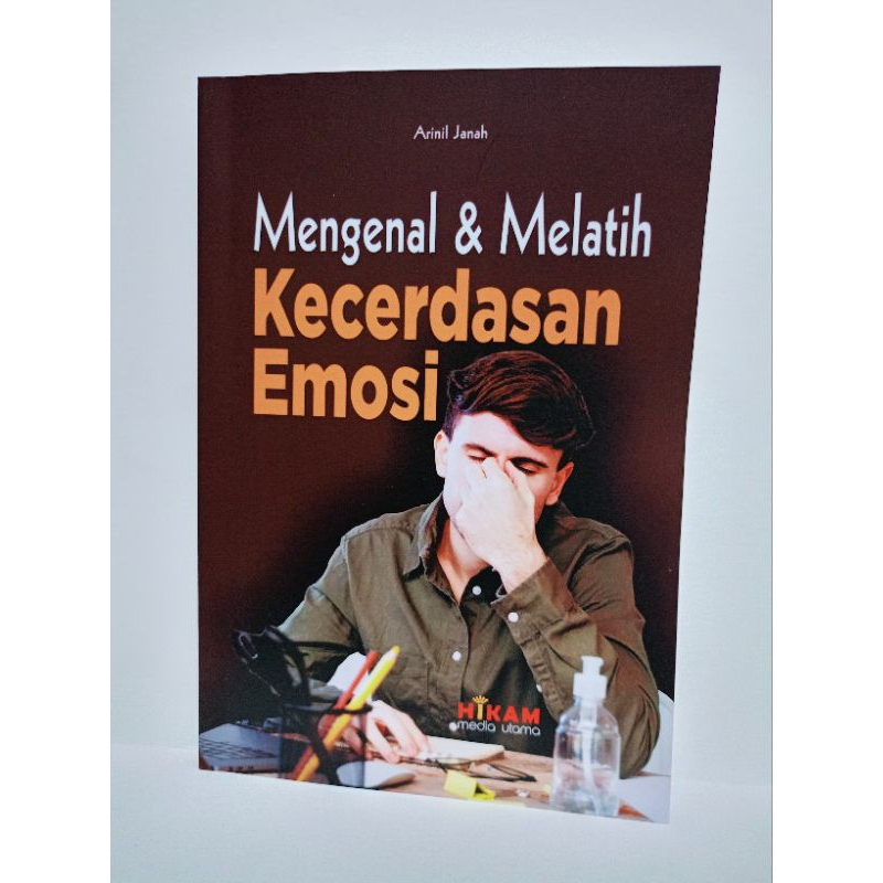 Jual Buku Mengenal Dan Melatih Kecerdasan Emosi | Shopee Indonesia