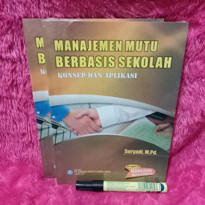 Jual Buku Manajemen Mutu Berbasis Sekolah - Konsep Dan Aplikasi ...