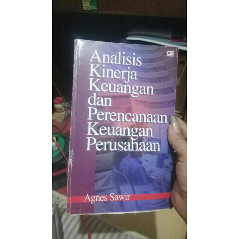 Jual Buku Analisis Kinerja Keuangan Dan Perencanaan Keuangan Perusahaan Agnes Sawir Shopee 3642
