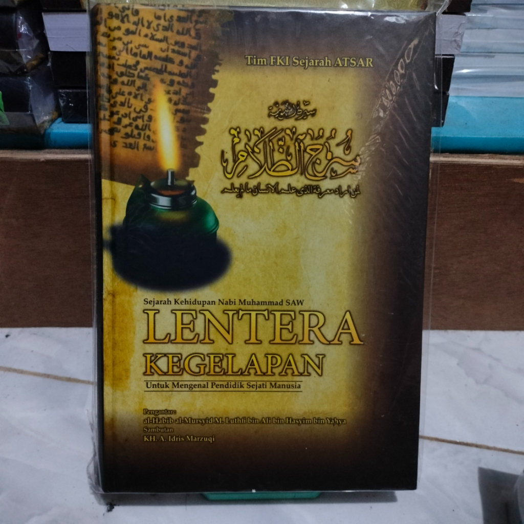 Jual BUKU LENTERA KEGELAPAN SEJARAH NABI MUHAMMAD SAW#ZAMZAM#LIRBOYO# ...