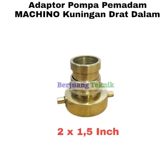 Jual Adaptor Mesin Pompa Pemadam 2 X 1.5 Inch Drat Dalam MACHINO Full ...