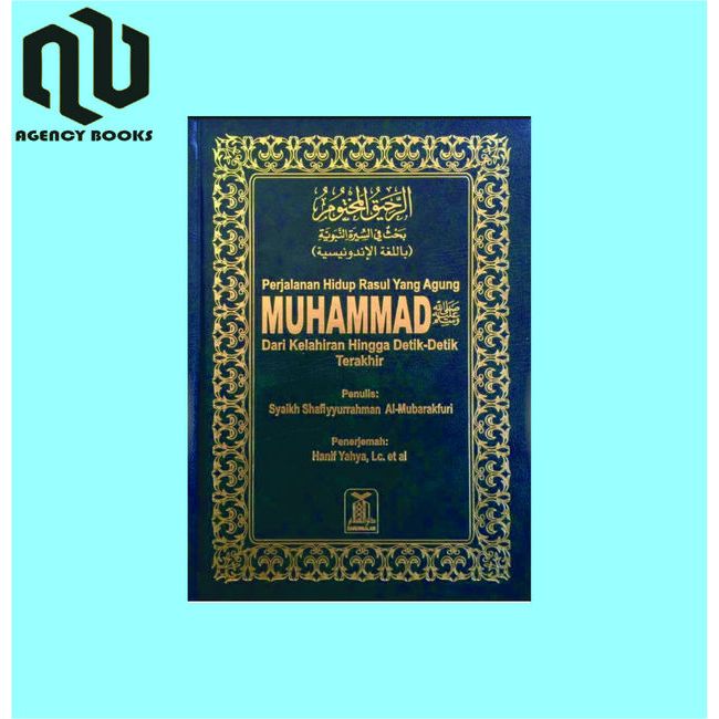 Jual ZO Perjalanan Hidup Rasul Yang Agung Muhammad SAW Dari Kelahiran ...