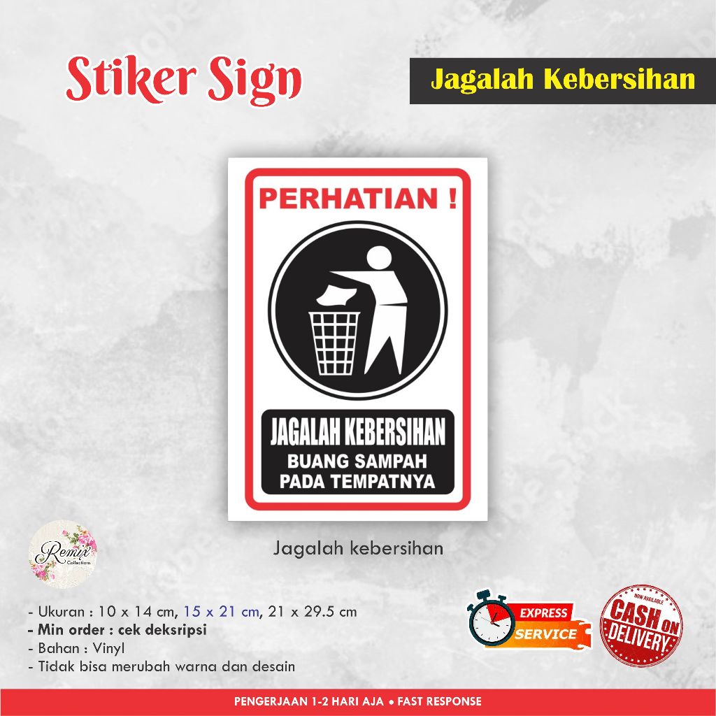 Jual STIKER SIGN JAGALAH KEBERSIHAN VINYL STIKER PERINGATAN SIGN LABEL WARNING SIGN