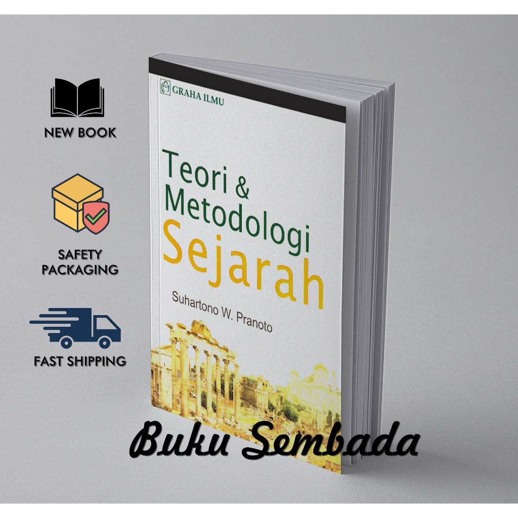 Jual Teori Dan Metodologi Sejarah Suhartono W Pranoto Shopee Indonesia