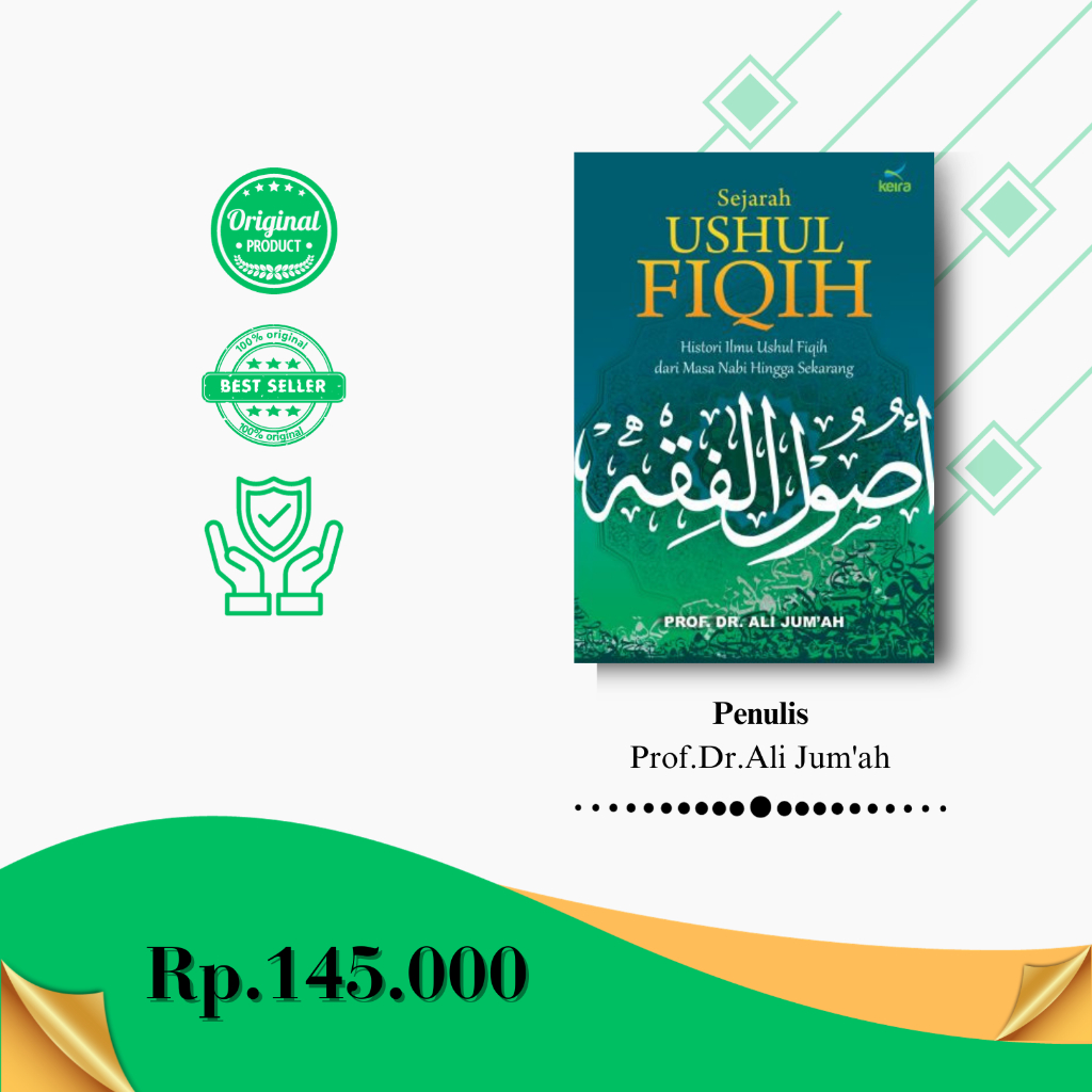 Jual MS - Sejarah Ushul Fiqih; Histori Ilmu Ushul Fiqih Dari Masa Nabi ...