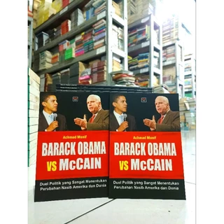 ( PROMO BUKU MURAH ORIGINAL ) BUKU SASTRA / BARACK OBAMA VS McCAIN / ACHMAND MUNIF / BEST SELLER / SEJARAH / POLITIK / SOSPOL /