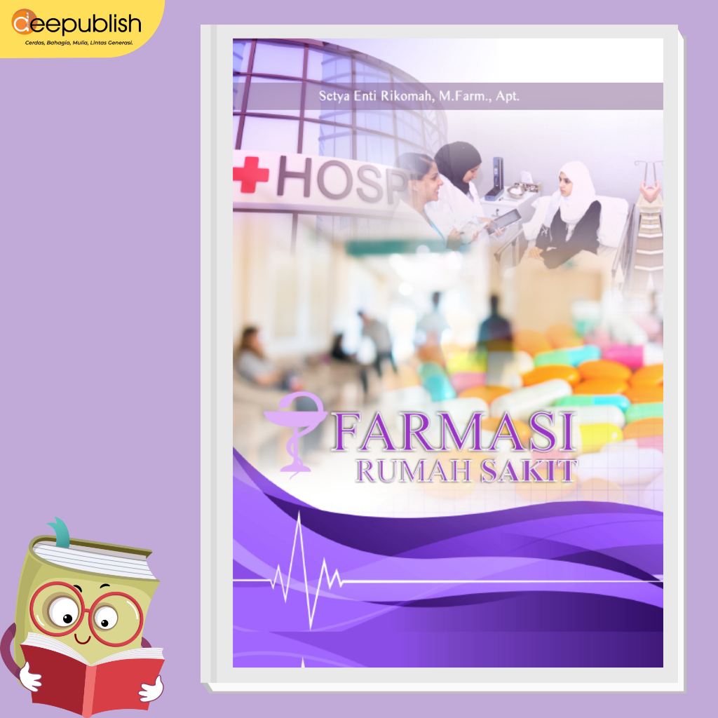 Jual Deepublish - Buku Farmasi Rumah Sakit - Setya Enti | Shopee Indonesia