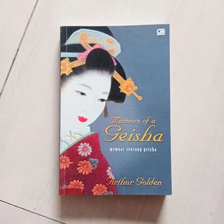 buku Memoar seorang geisha memoirs of a geisha by arthur golden