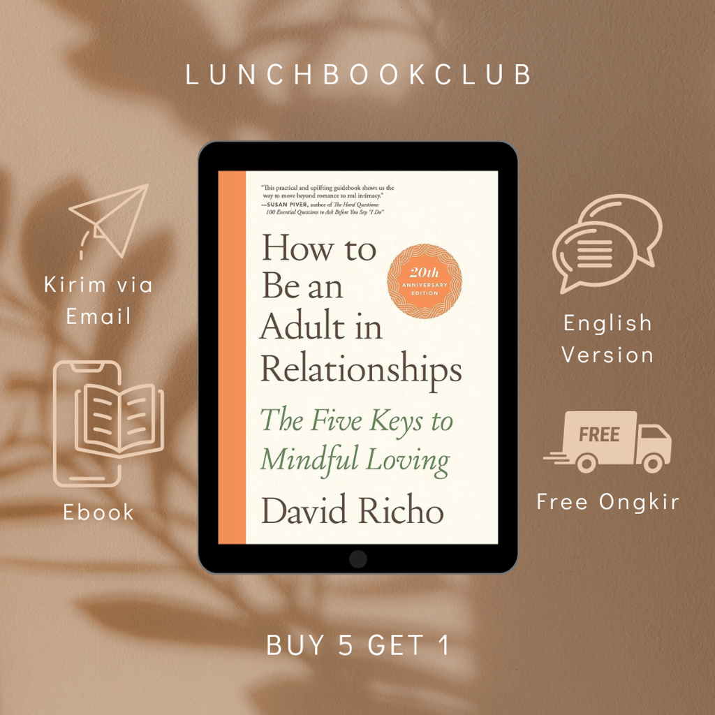 Jual How To Be An Adult In Relationships David Richo English Version Shopee Indonesia 0242