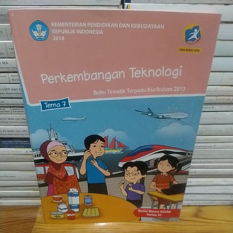 Jual Buku Siswa Tematik Terpadu Kelas 3 SD/MI Tema 7 Edisi Revisi 2018 ...