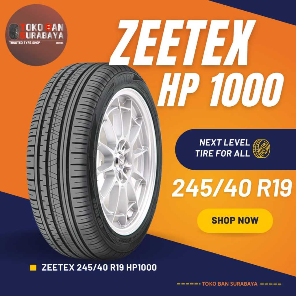 Jual Zeetex 245/40 R19 245/40R19 245/40/19 24540 R19 24540R19 R19
