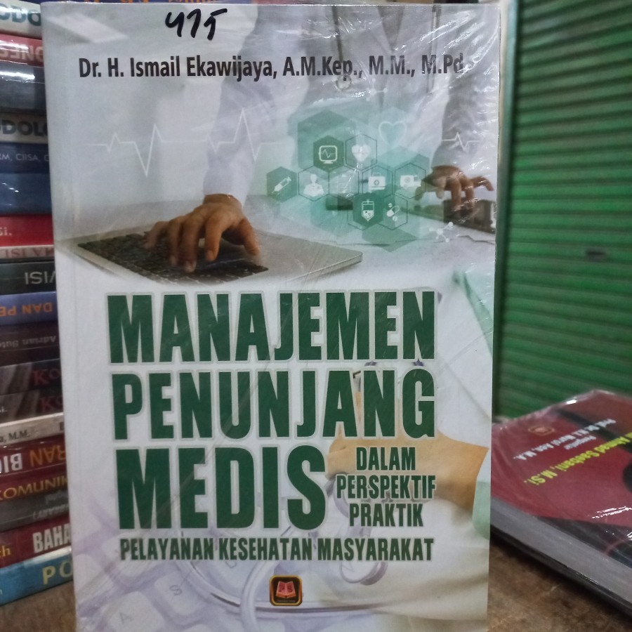 Jual Buku Manajemen Penunjang Medis Dalam Perspektif Praktik Pelayanan ...