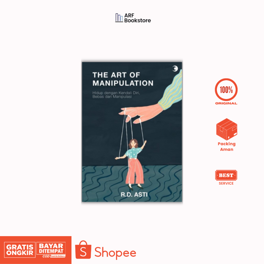 Jual BUKU THE ART OF MANIPULATION HIDUP DENGAN KENDALI DIRI BEBAS DARI