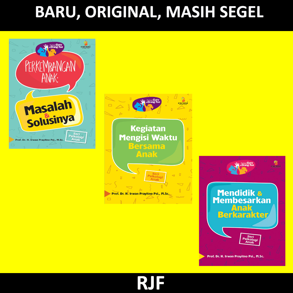 Jual PANDUAN GURU & ORANGTUA : PERKEMBANGAN ANAK: MASALAH DAN SOLUSINYA ...