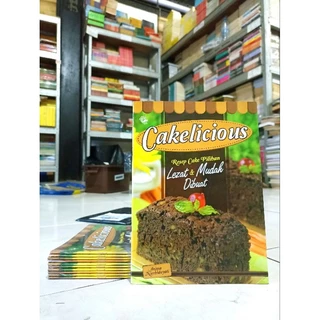 ( PROMO BUKU MURAH ORIGINAL ) BUKU MASAKAN / RESEP MASAKAN / CAKELICIOUS / RESEP CAKE PILIHAN LEZAT & MUDAH DIBUAT / BEST SELLER / SAJI / HIDANGAN / SEDAP / SIAP SAJI / CAKE & KUE