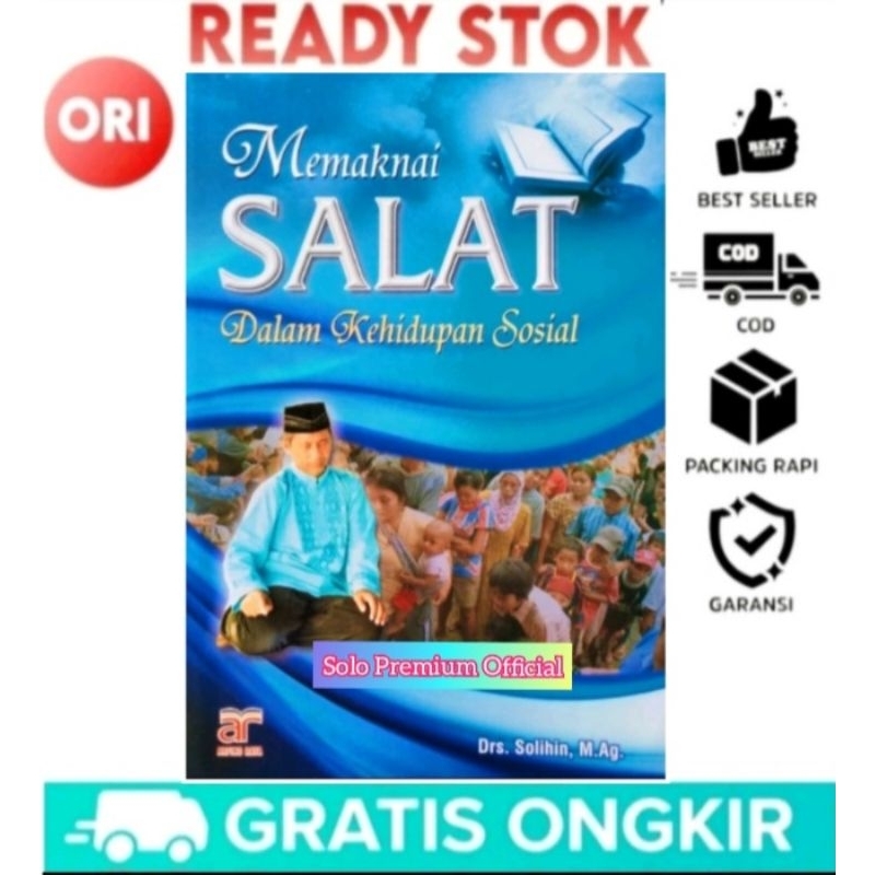 Jual Buku Memaknai Sholat Memaknai Salat Dalam Kehidupan Sosial Solihin ...