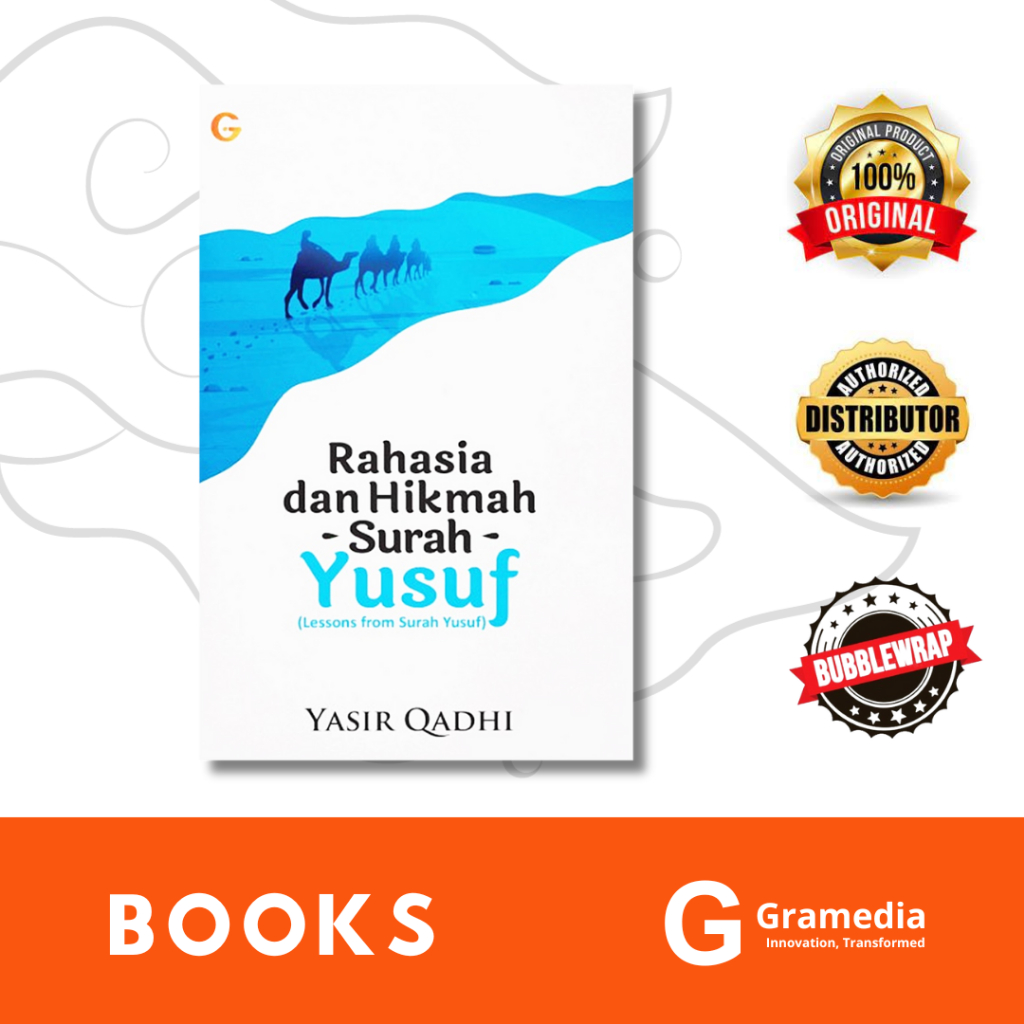 Jual Gramedia Sukabumi Rahasia Dan Hikmah Surah Yusuf Lessons From Surah Yusuf Yasir Qadhi 7212