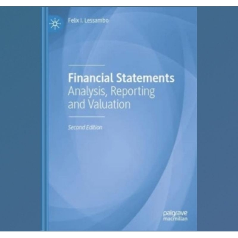 Jual Buku Financial Statements: Analysis, Reporting And Valuation ...