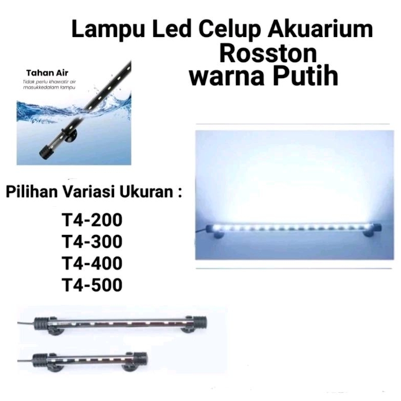 Jual Lampu Led Celup Aquarium Putih Polos Rosston T4 50 T4 40 T4 30