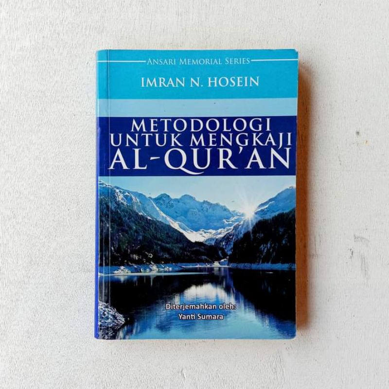 Jual buku METODOLOGI UNTUK MENGKAJI AL-QUR'AN - Imran N. Hosein ...