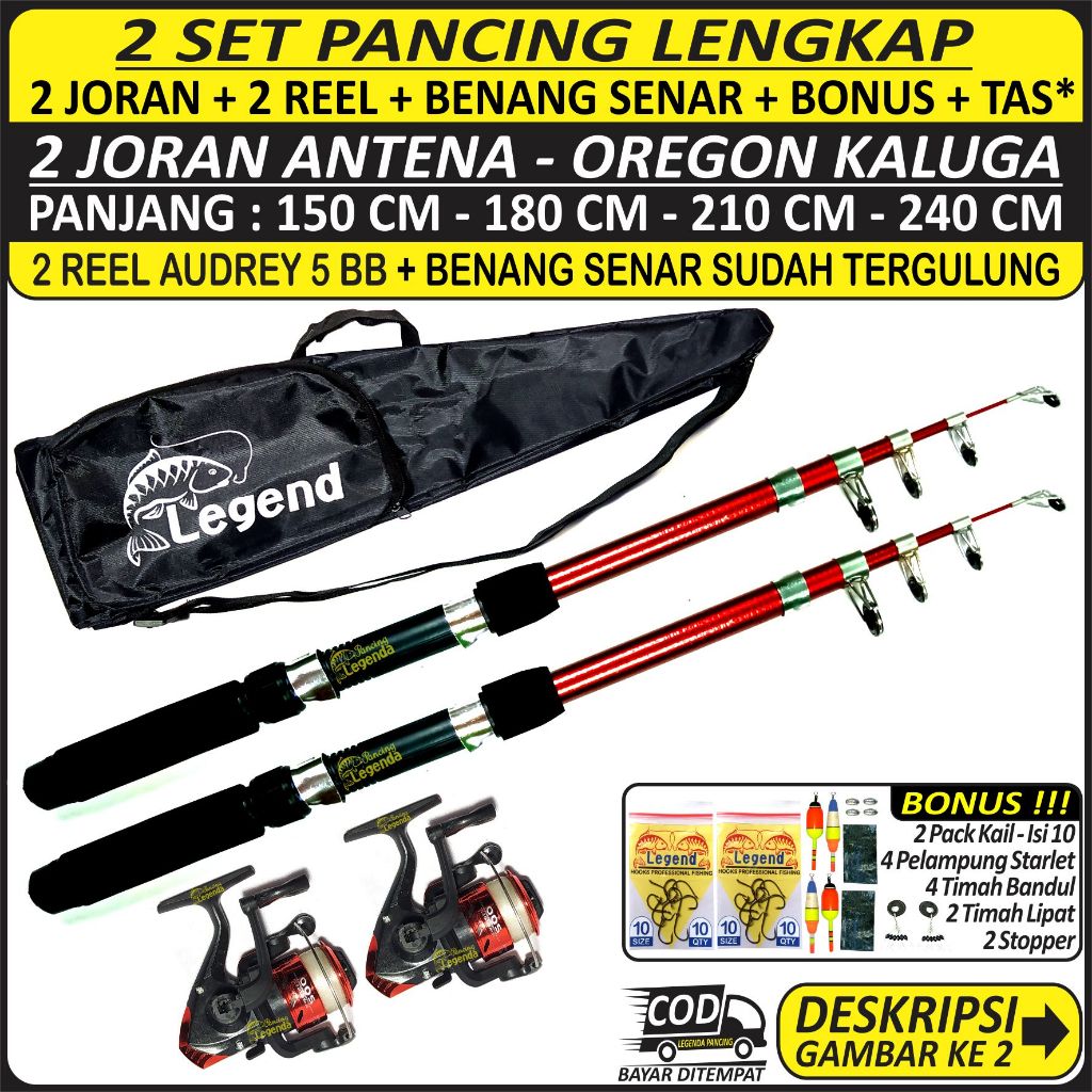 PANCING 2 SET LENGKAP - 2 Joran Antena Oregon Kaluga 1.5 / 1.8 / 2.1 / 2.4 Meter + 2 Reel Audrey 5 BB + Dengan 1 TAS/ Tanpa TAS + Benang Senar + BONUS : 2 Pack Kail+4 Pelampung+4 Timah Bandul+2Timah Lipat+2Stopper | Alat Pancing Mancing IKAN