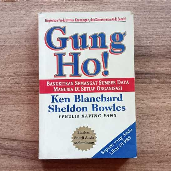 Jual Gung Ho! by Ken Blanchard Shopee Indonesia