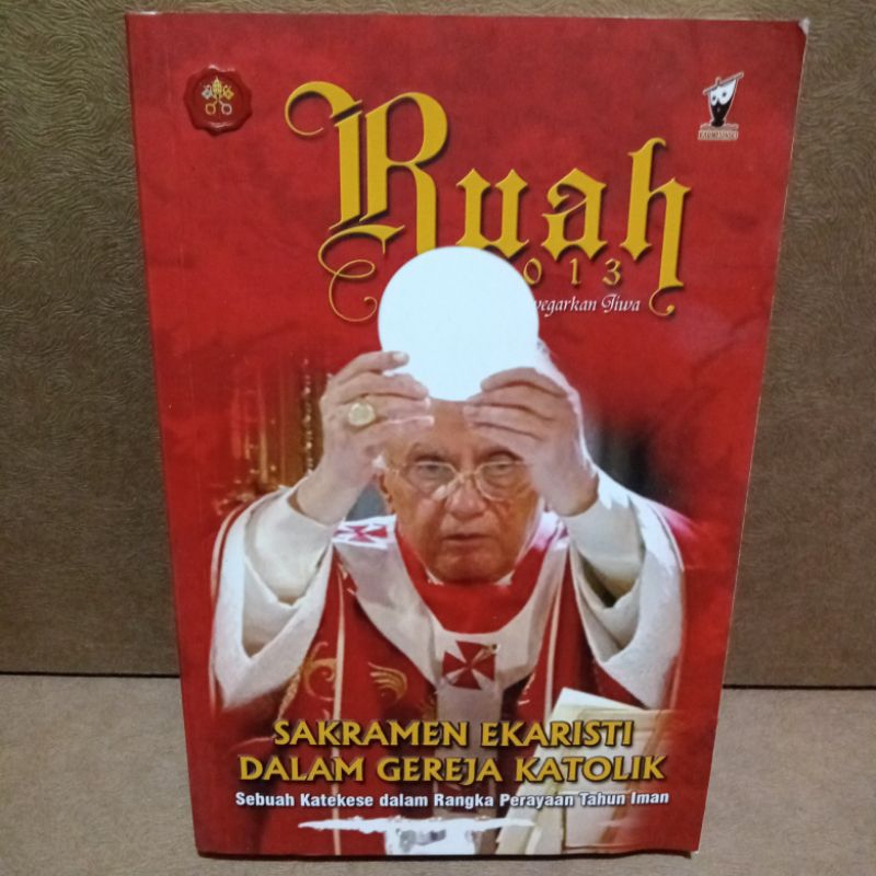 Jual Buku Original SAKRAMEN EKARISTI DALAM GEREJA KATOLIK SEBUAH ...