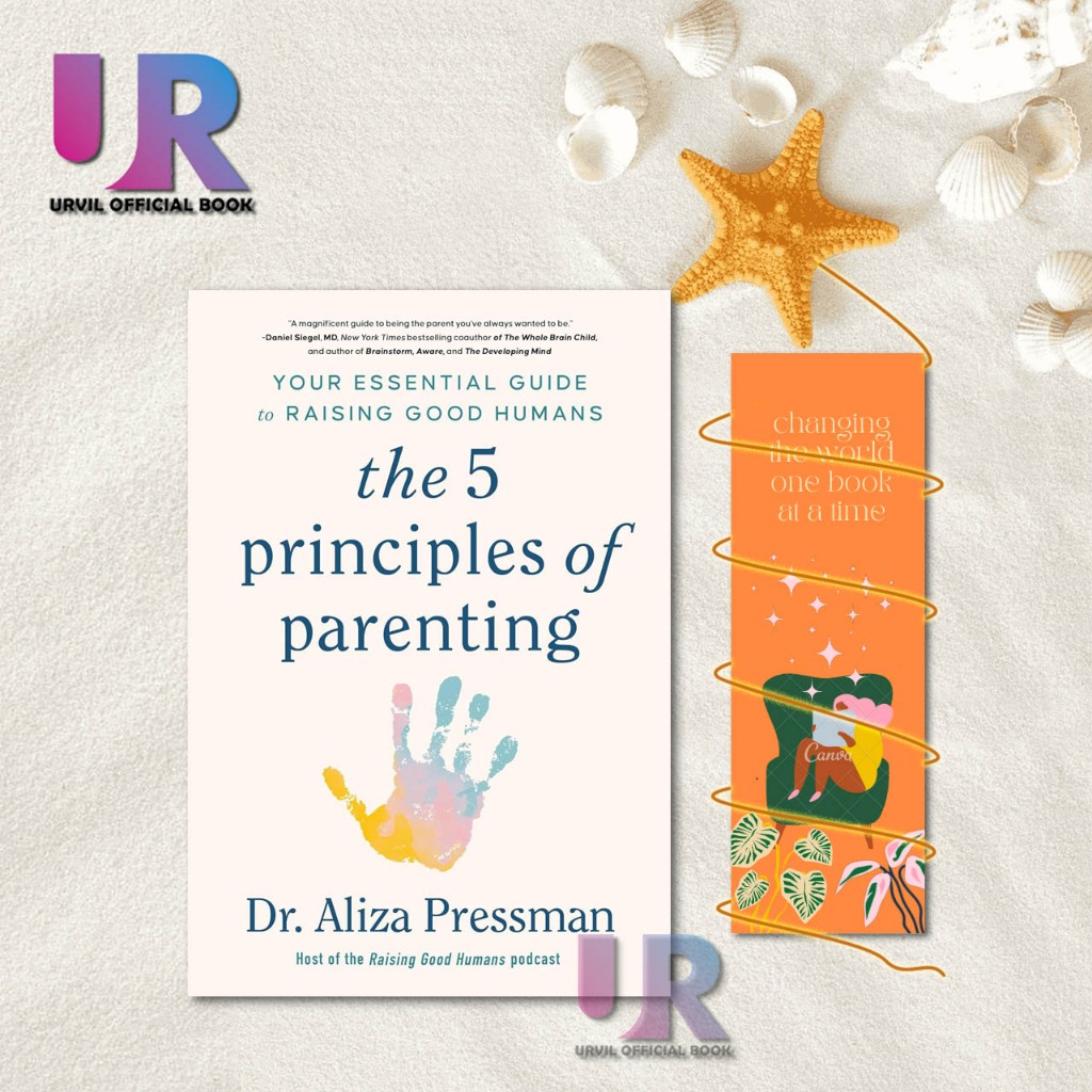 Jual The 5 Principles of Parenting: Your Essential Guide to Raising ...