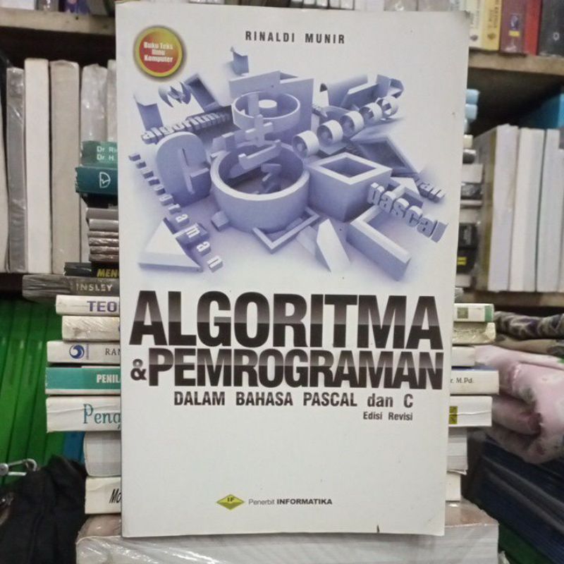 Jual ALGORITMA & PEMROGRAMAN DALAM BAHASA PASCAL Dan C - EDISI REVISI ...