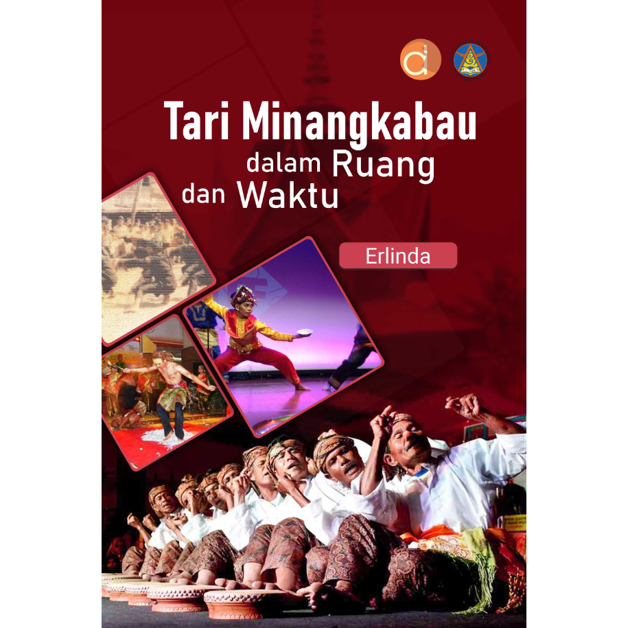 Jual Buku Tari Minangkabau dalam Ruang dan Waktu- ORIGINAL BARU ...