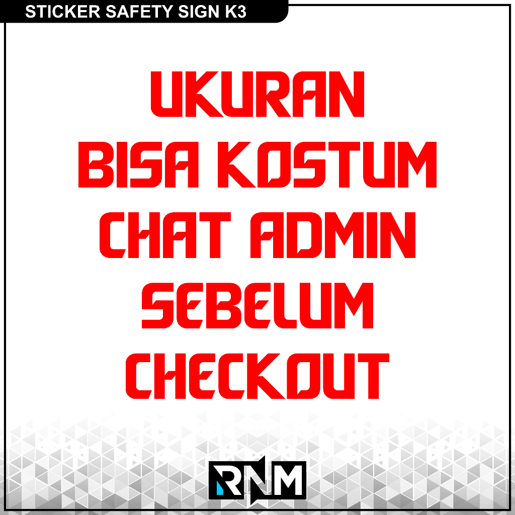 Jual STICKER SAFETY SIGN RAMBU K3 GUNAKAN HELM KESELAMATAN | Shopee ...