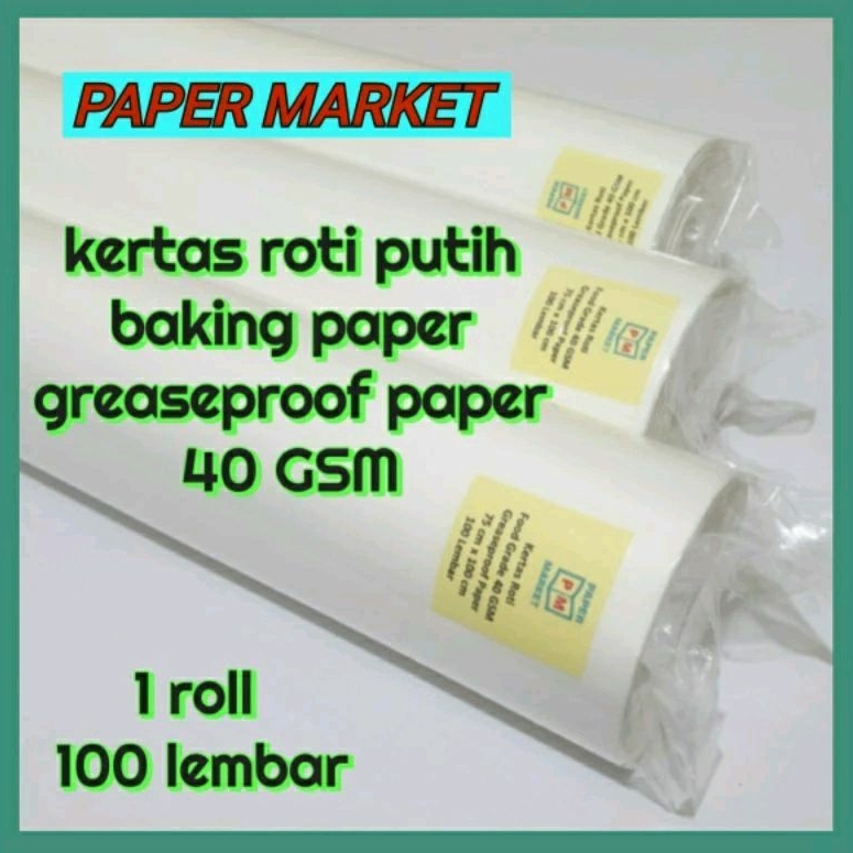 Jual Kertas Roti Putih Greaseproof Paper White 40 Gsm 75 X 100cm 1 Roll 100 Lembar Shopee 