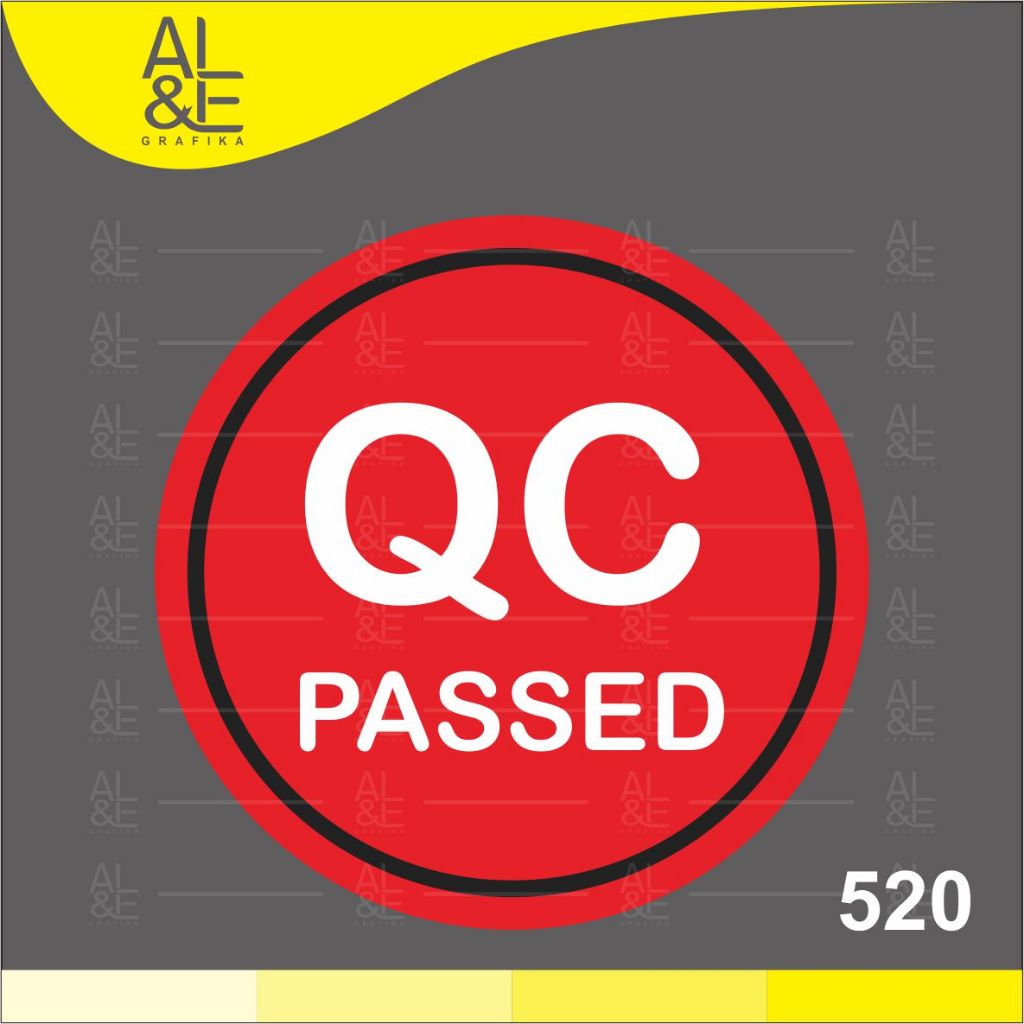 Jual 520 - Stiker QC Passed, Sticker Vinyl, Cutting, Cetak Premium ...
