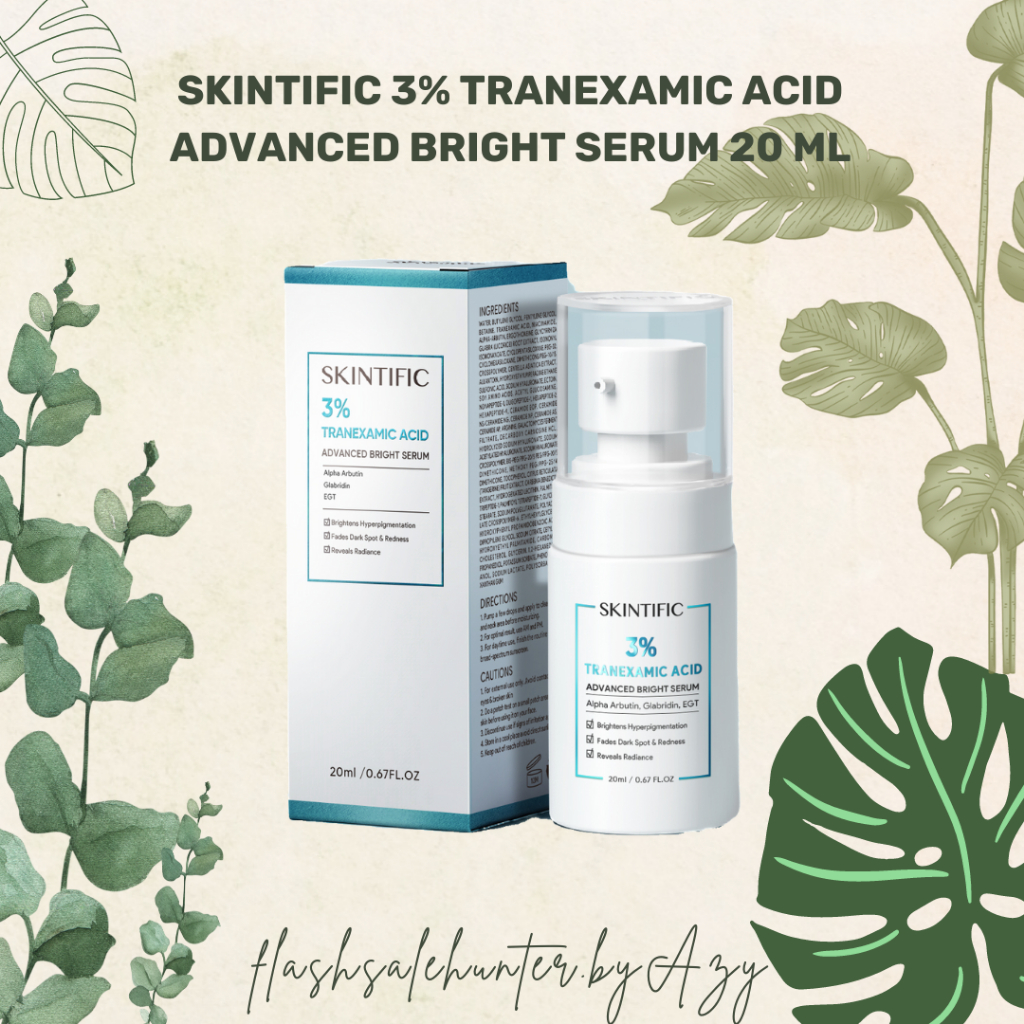 Jual SKINTIFIC 3 Tranexamic Acid Advanced Bright 20 ML / EGT alpha