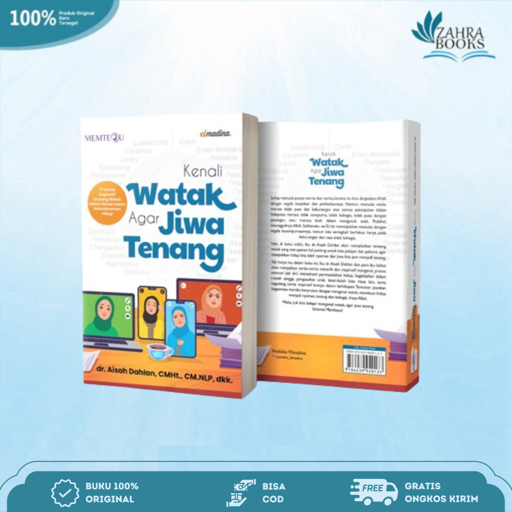 Jual Buku Kenali Watak Agar Jiwa Tenang - dr.Aisyah Dahlan, dkk ...