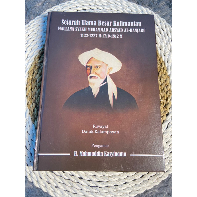 Jual Kitab Sejarah Ulama Besar Kalimantan / Maulana Syekh Muhammad ...