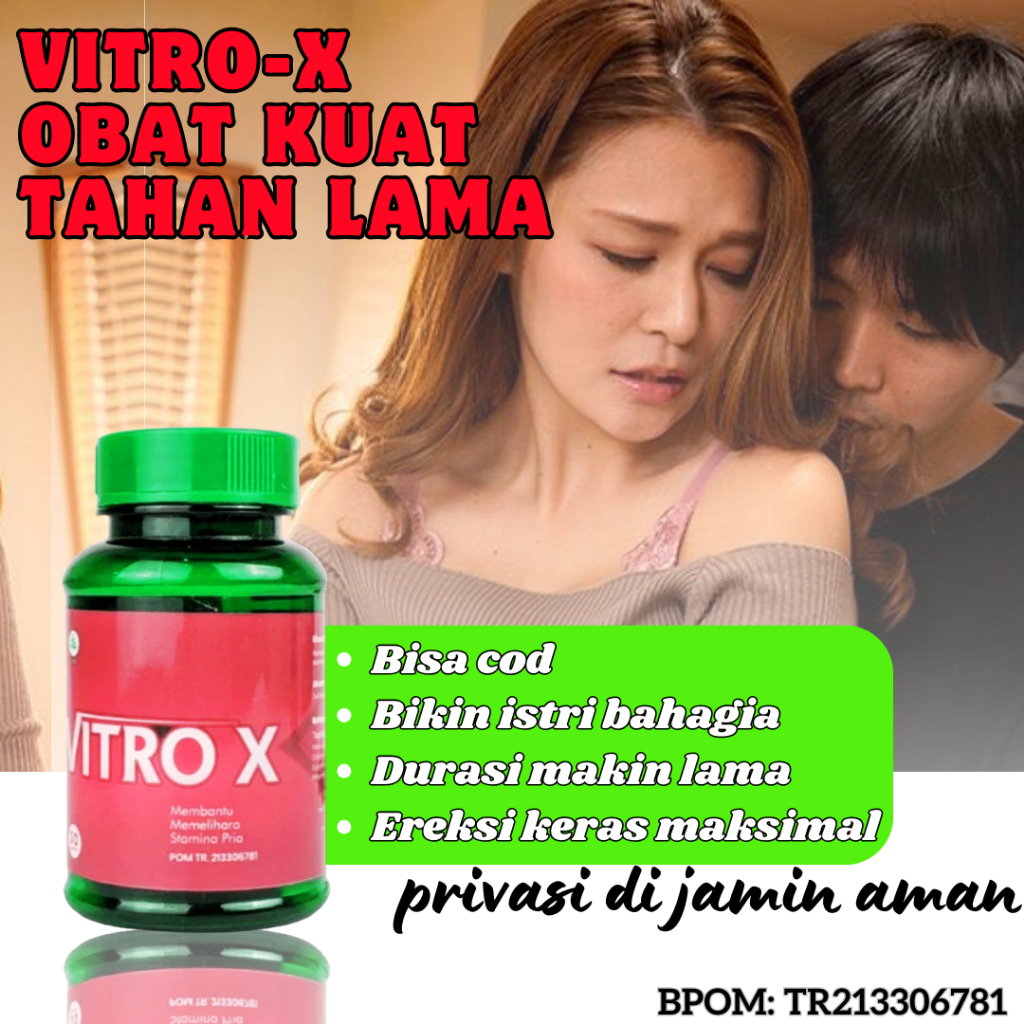 Jual Vitro X Obatkiatherbal Ramuan Para Raja Gacepet Keluar 100