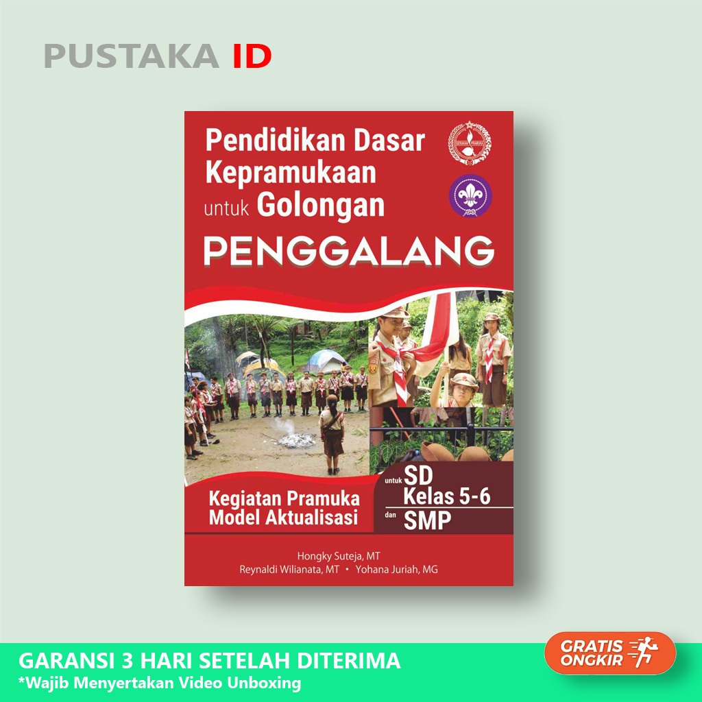 Jual Buku Pendidikan Dasar Kepramukaan Untuk Golongan Penggalang Untuk ...