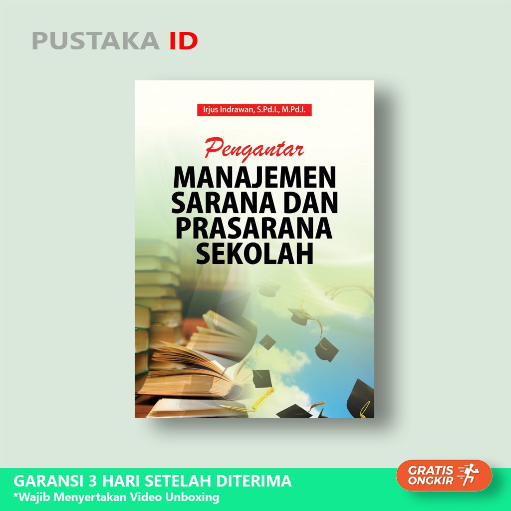 Jual Buku Pengantar Manajemen Sarana Dan Prasarana Sekolah - Original ...