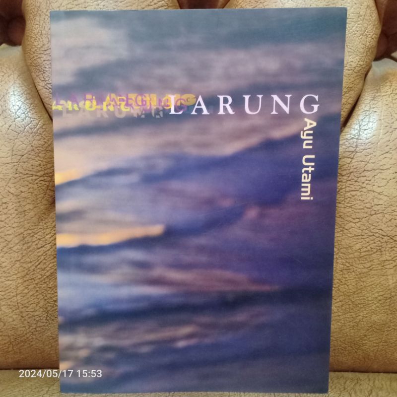 Jual ORIGINAL ANTIK LANGKA BUKU NOVEL LARUNG Seri Dwilogi Saman ...