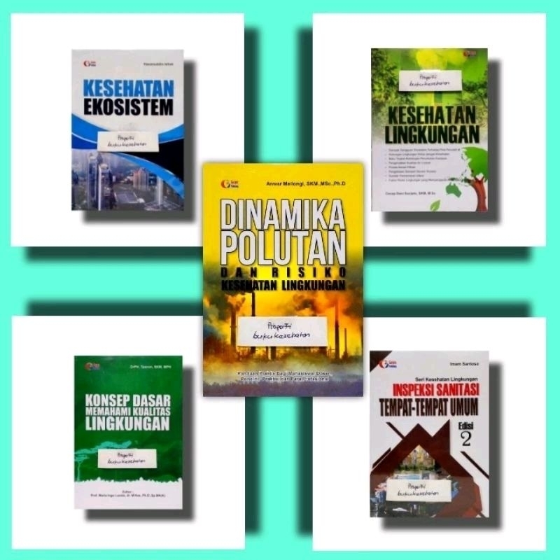 Jual Bebas Pilih Buku Kesehatan Lingkungan Kesehatan Ekosistem Limbah Cair Sanitasi Umum