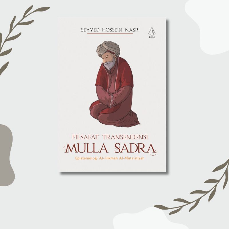 Jual Filsafat Transendensi Mulla Sadra | Shopee Indonesia