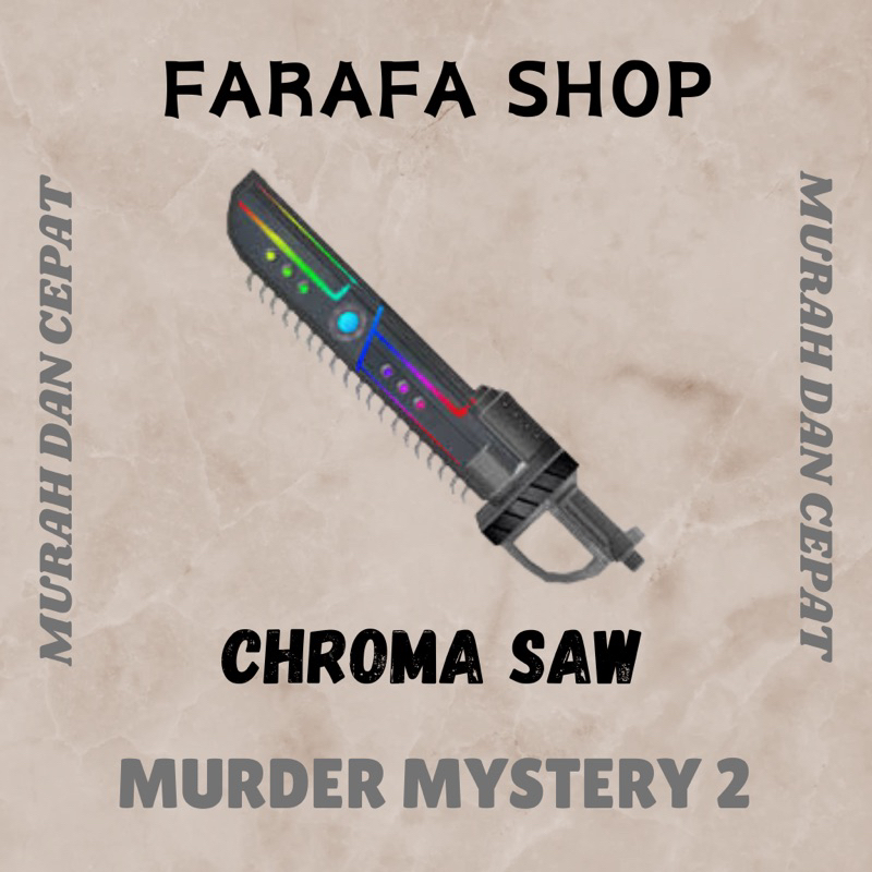 Jual Chroma Saw MM2 Murder Mystery 2 Roblox | Shopee Indonesia