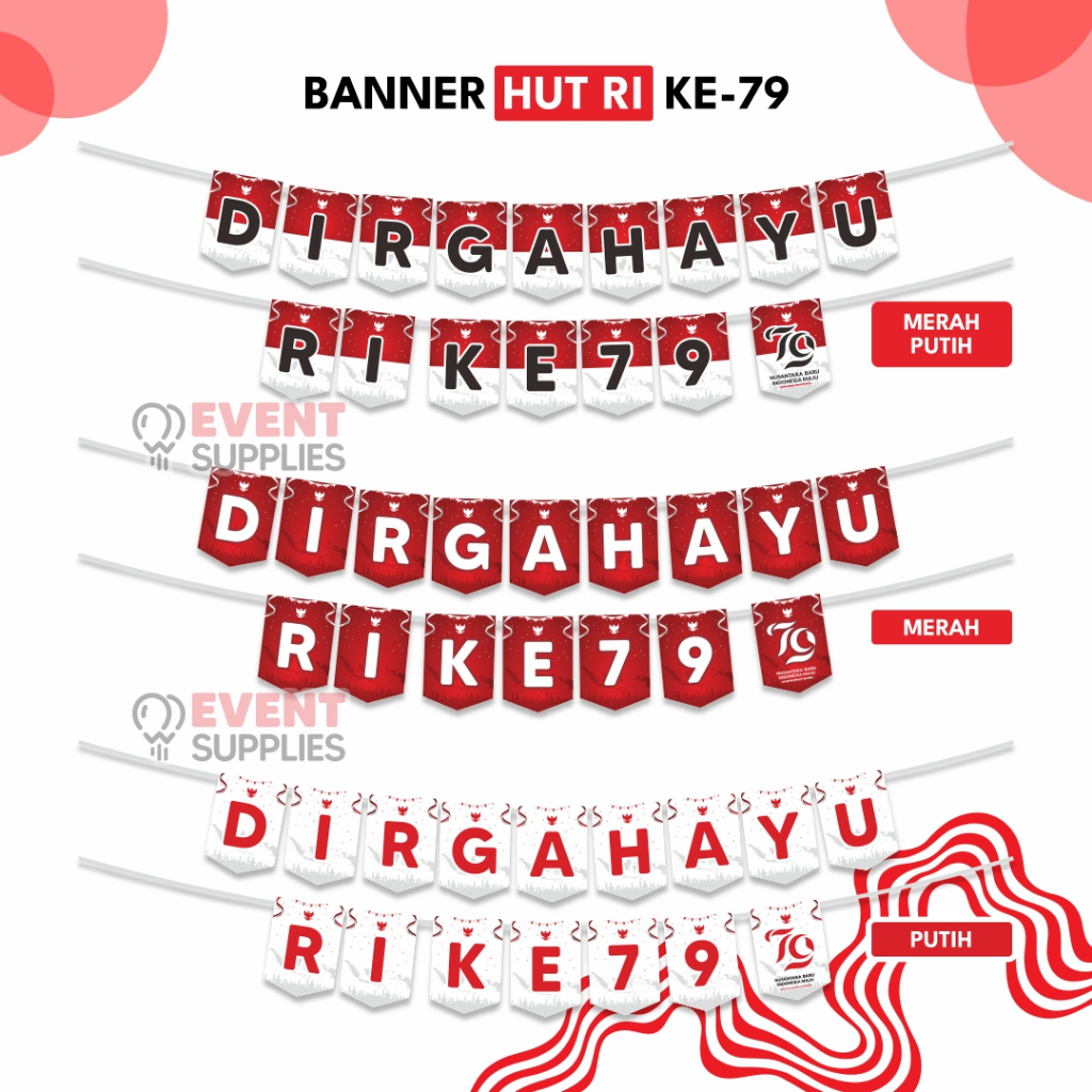 Jual Banner Dirgahayu Kemerdekaan RI Ke 79 Lengkap Dekorasi HUT RI