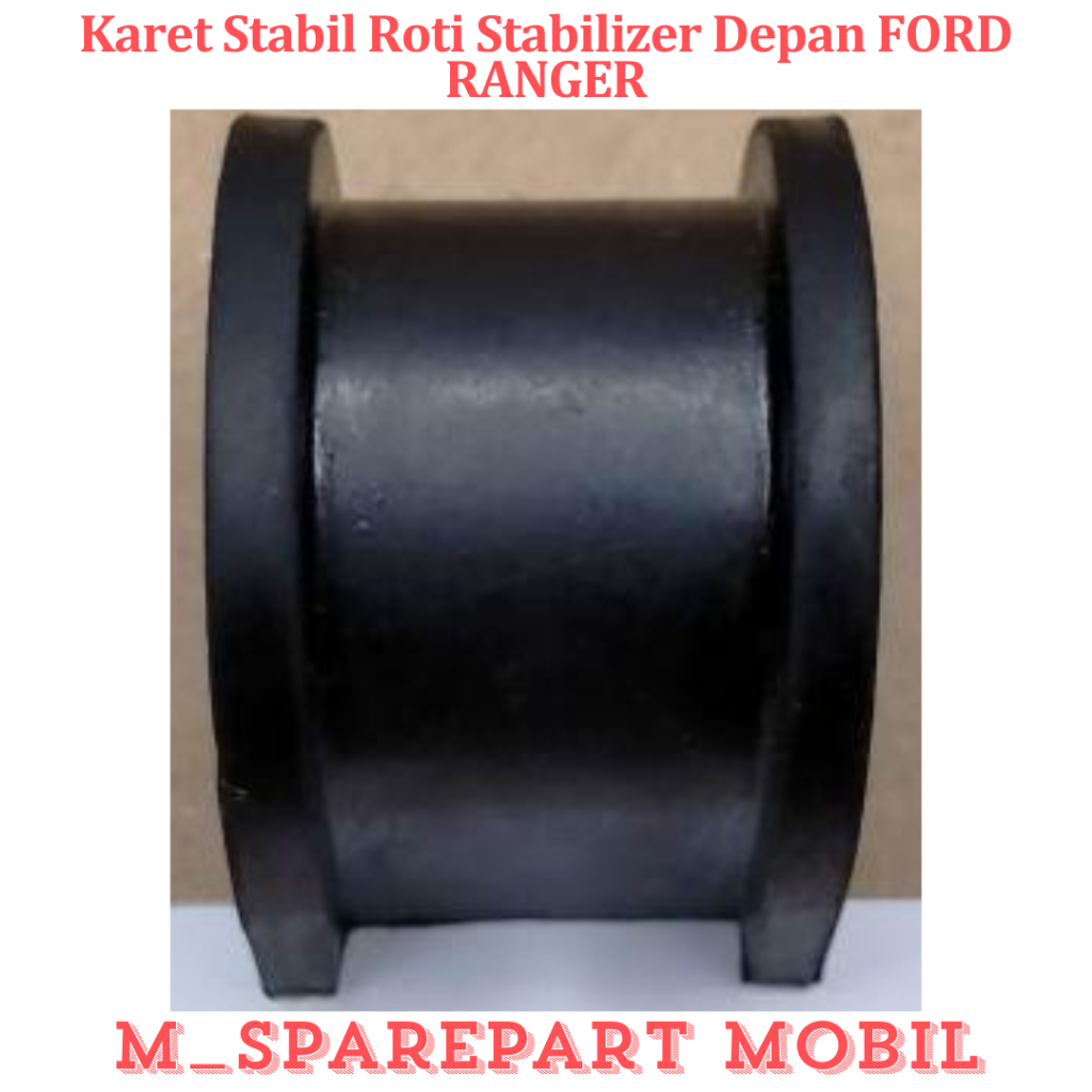 Jual Karet Stabil Roti Stabilizer Depan FORD RANGER SPAREPART MOBIL ...