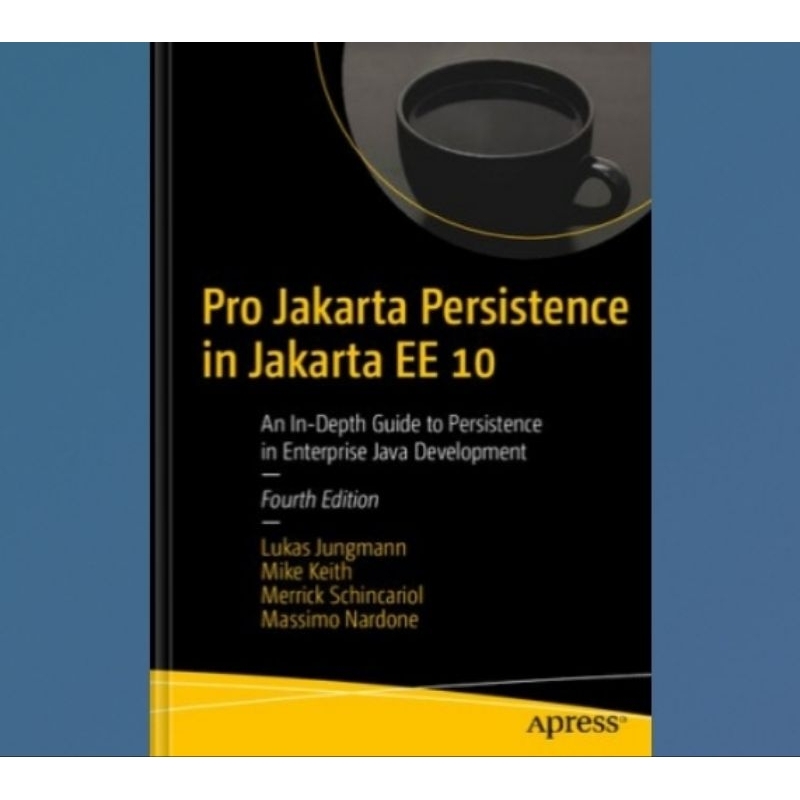 Jual Buku Pro Jakarta Persistence in Jakarta EE 10: An In-Depth Guide ...