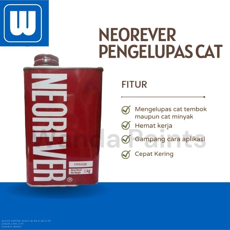 Jual PERONTOK CAT NEOREVER 1KG PAINT REMOVER CAT DUCO DAN TEMBOK Shopee Indonesia