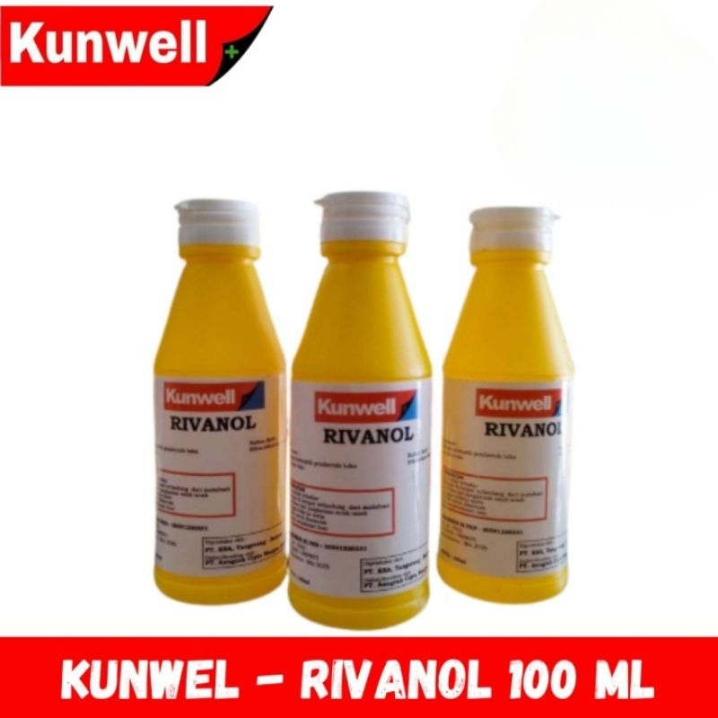Jual KUNWELL RIVANOL 100 ML CAIRAN PEMBERSIH LUKA AKIBAT INFEKSI ...