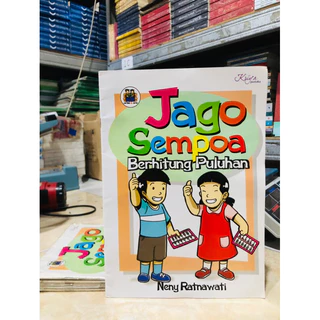 ( PROMO BUKU MURAH ORIGINAL ) BUKU ANAK / AKTIVITAS ANAK / JAGO SEMPOA BERHITUNG PULUHAN / CERDAS & CERIA / NENY RATNAWATI