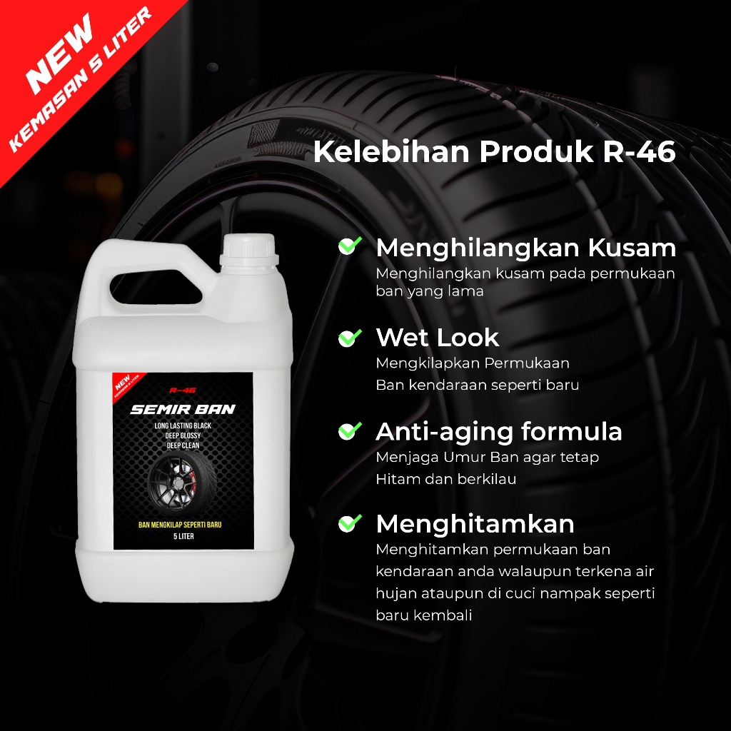 Jual R46 Semir Ban Motor dan Mobil Tire Polish Penghitam Ban Ukuran ...